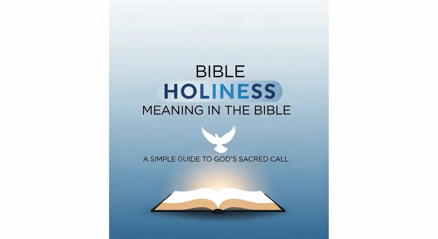 Bible Holiness Meaning in the Bible