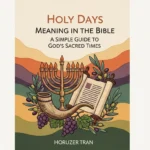 Holy Days Meaning in the Bible