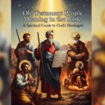 Old Testament People Meaning in the Bible
