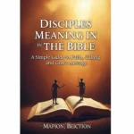 Disciples Meaning in the Bible