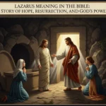 Lazarus Meaning in the Bible
